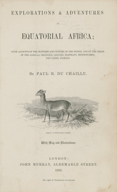 Pagina del titolo di Esplorazioni e Avventure in Africa Equatoriale di Du Chaillu da English School