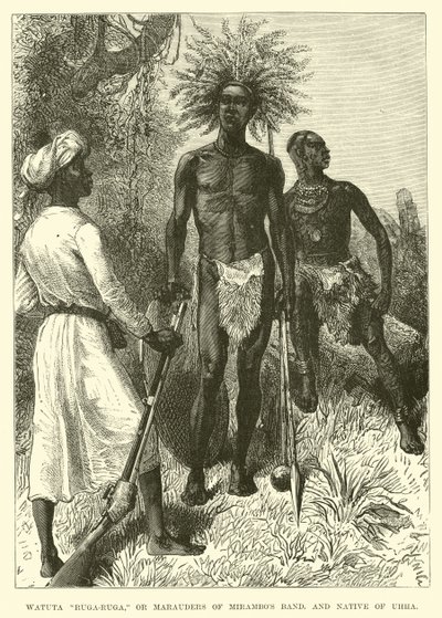 Watuta Ruga-Ruga, o Predoni della banda di Mirambo, e nativo di Uhha da English School
