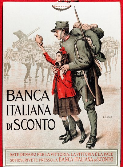 Prima Guerra Mondiale: manifesto italiano che incoraggia un prestito nazionale rappresentante un soldato con una bambina che offre la sua lira - Illustrazione di Enrico della Leonessa (1875-1921) da Enrico della Lionne