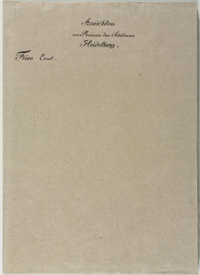 Sei vedute del castello di Heidelberg: Copertina, 1820 da Ernst Fries