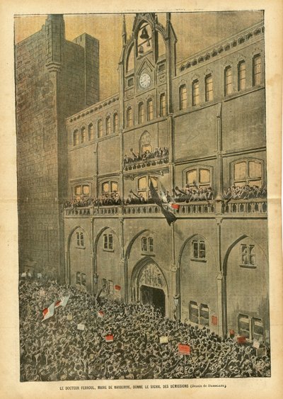 Illustrazione di Eugene Damblans (1865-1945) in Le Pelerin, 23/06/07 - Il dottor Ferroul, sindaco di Narbonne, dà il segnale delle dimissioni - Sociale, Architettura Urbana, Vino, Rivolte, Crisi del Vino, Rivolta dei vignaioli, Narbonne, Sindaco da Eugene Damblans
