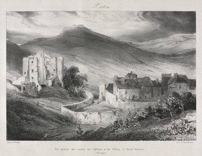 Viaggi pittoreschi e romantici nella vecchia Francia, Alvernia: Rovine del castello e del villaggio di Saint Nectaire da Eugene Isabey