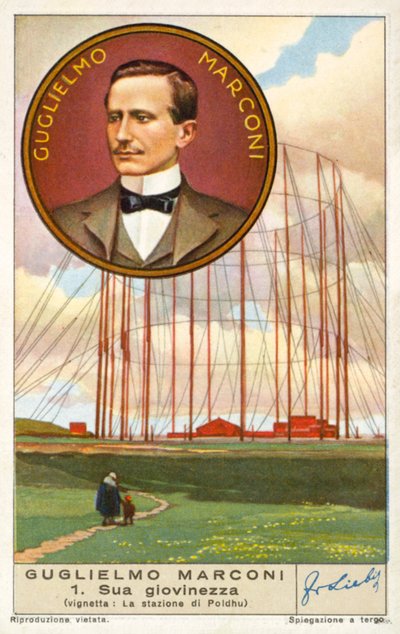 Guglielmo Marconi, inventore italiano e pioniere della radio, e la sua stazione wireless a Poldhu, in Cornovaglia (cromolitografia) da European School