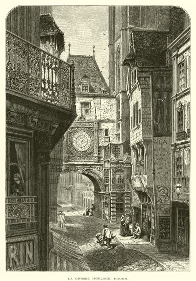 La Grosse Horloge, Rouen (incisione) da European School