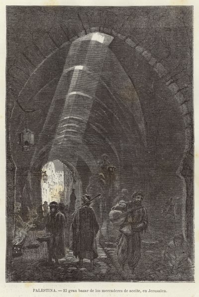 Palestina, Il grande bazar dei mercanti di olio, a Gerusalemme da European School