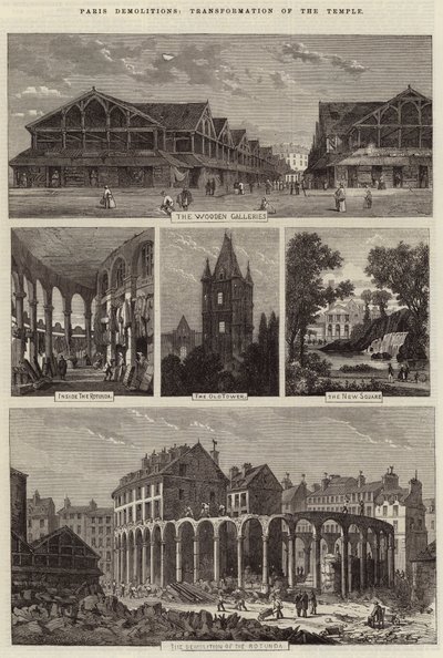 Demolizioni a Parigi, trasformazione del Tempio da Felix Thorigny