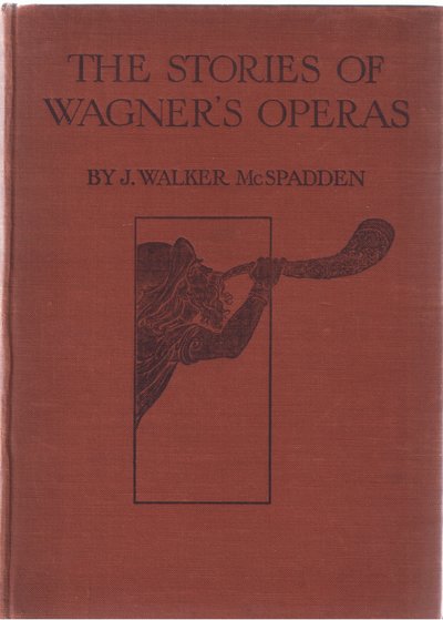 Copertina frontale, illustrazione da The Stories of Wagners Operas da Ferdinand Lecke