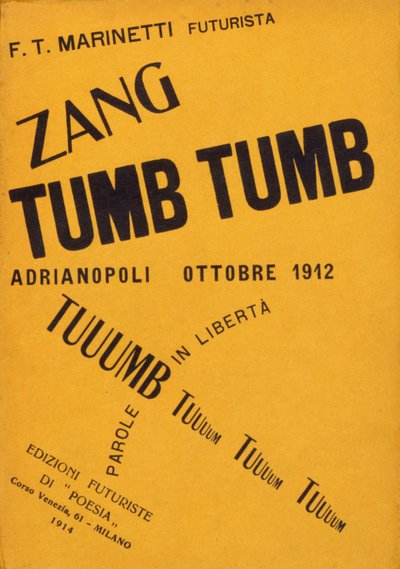 Copertina del libro di Filippo Tommaso Marinetti "Zang Tumb Tumb" da Filippo Tommaso Emilio Marinetti