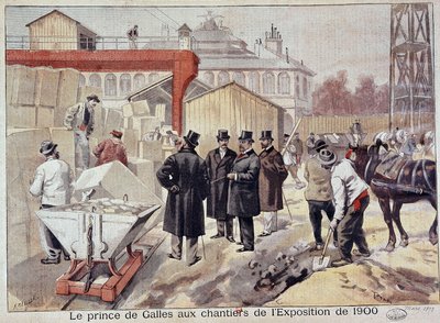 Il Principe di Galles (Edoardo VII) visita i cantieri della futura Esposizione Universale - in "The Petit Journal" da Fortune Louis Meaulle