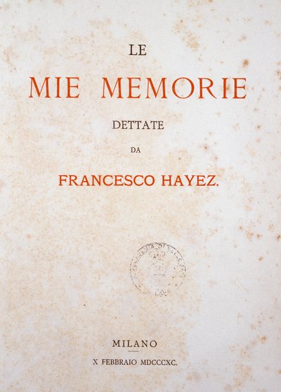 Pagina del titolo di My Memories da Francesco Hayez
