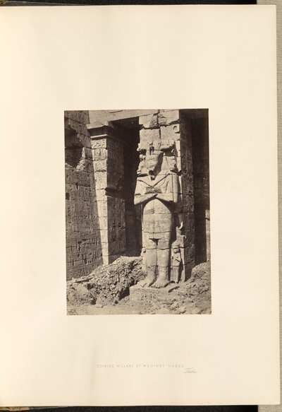 Colonne Osiride a Medinet Habou, Tebe da Francis Frith