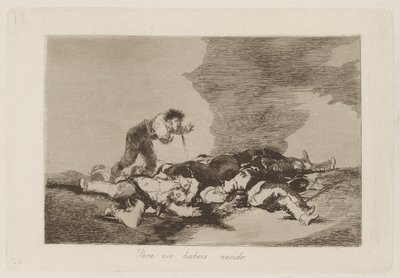 Para eso habeis nacido, pl. 12 dalla serie Los desastres de la guerra da Francisco de Goya