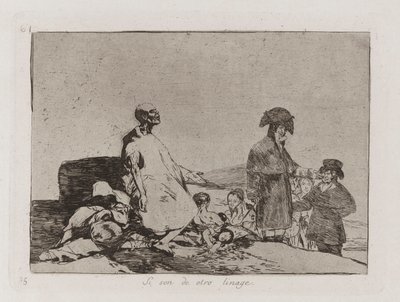 Si son de otro linage, pl. 61 dalla serie Los desastres de la guerra da Francisco de Goya
