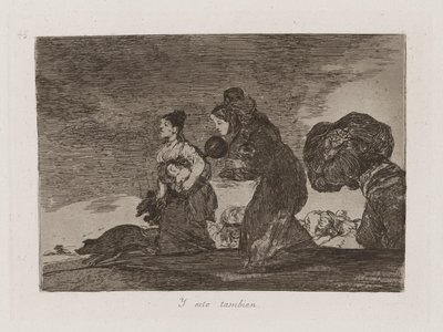 Y esto tambien (E anche questo), Tavola 45 da Los desastres de la guerra (I disastri della guerra) da Francisco de Goya