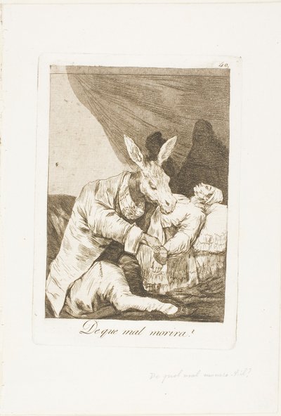 Di quale male morirà?, tavola 40 da Los Caprichos da Francisco Jose de Goya y Lucientes