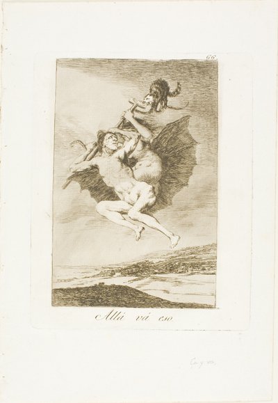 Lì va, tavola 66 da Los Caprichos da Francisco Jose de Goya y Lucientes