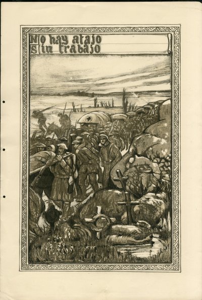 Illustrazione di Francisco Sancha Lengo - Foglio volante, circa 1915 - No hay atajo sin trabajo - Guerra del 14-18, Trincee, Lingua spagnola, Stampa estera - Prigionieri da Francisco Sancha y Lengo