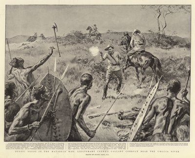 Imprese eroiche nella guerra dei Matabele, il coraggioso comportamento del tenente Crewe vicino al fiume Umguza da Frank Dadd