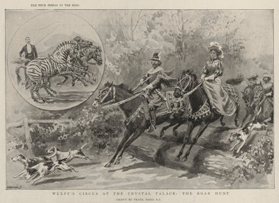 Il circo di Wulff al Crystal Palace, la caccia al cinghiale da Frank Dadd