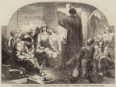 La Chiesa Cristiana durante la persecuzione degli imperatori pagani di Roma da Frederick Richard Pickersgill