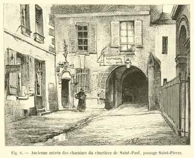 Antico ingresso degli ossari del cimitero di Saint-Paul, passaggio Saint-Pierre da French School