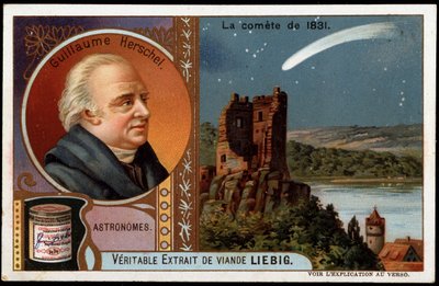 Astronomia: la cometa del 1831, con il ritratto di William Herschel (Friedrich Wilhelm Herschel) (1738-1822) - cromolitografia Liebig da French School
