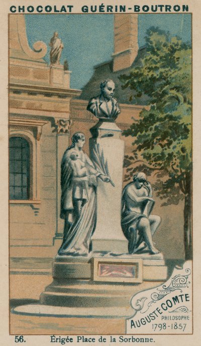 Auguste Comte, Filosofo, 1798-1857, eretta Place de la Sorbonne da French School