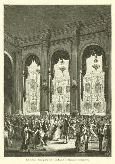 Ballo in costume, dato dalla città, sotto Luigi XVI, 23 gennaio 1782 da French School