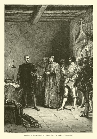 Berquin liberato da Jean de la Barre da French School