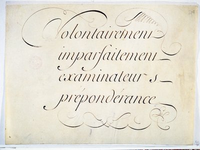 Calligrafia: pezzo manoscritto intorno al 1670 di Andre Francois Roland. "intenzionalmente, imperfettamente, esaminatori, preponderanza" da French School