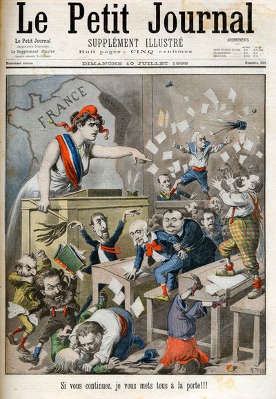 Caricatura sugli ordini della Camera dei Deputati - Le petit Journal, luglio 1898. - Marianne e la classe politica. Al centro, Paul Deroulede (1846-1914), Jules Meline (1838-1925), Edouard Drumont (1844-1917) - Se continuate, vi metterò tutti al d da French School
