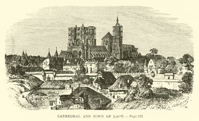 Cattedrale e città di Laon da French School