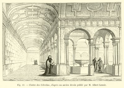 Chiostro dei Celestini, da un antico disegno pubblicato da M Albert Lenoir da French School