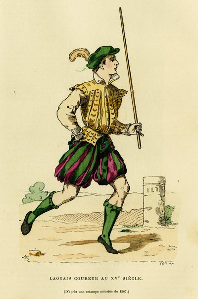 Costume del lacchè corridore nel XV secolo, incaricato di correre davanti alla carrozza per liberare la strada e annunciare il passaggio di un nobile o signore. Incisione a colori, in 