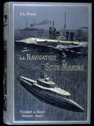 Copertina del libro "La navigazione sottomarina", di Pesce, ed. Vuibert da French School
