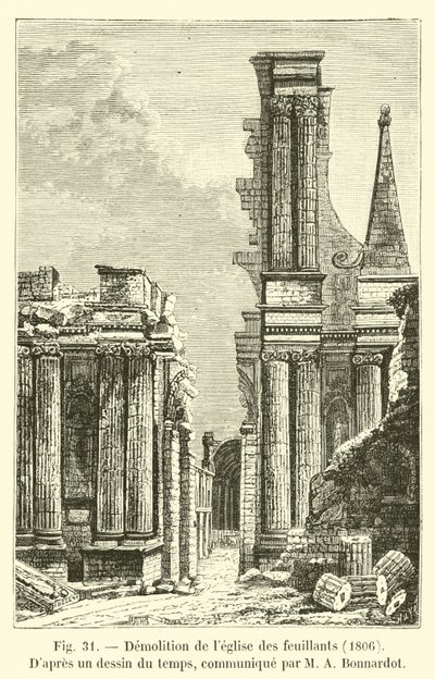 Demolizione della chiesa dei Feuillants, 1806, secondo un disegno dell