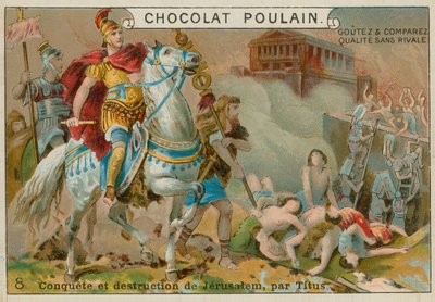 Distruzione di Gerusalemme da parte di Tito, carta commerciale Chocolat Poulain da French School