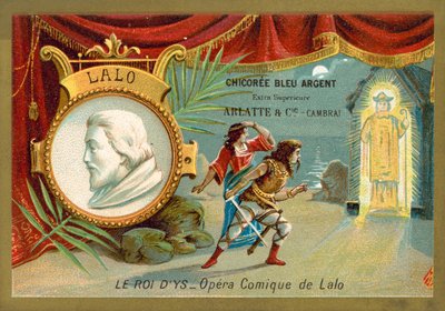 Edouard Lalo, compositore francese, e una scena dalla sua opera Le Roi d