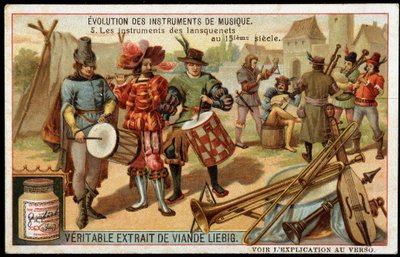 Evoluzione degli strumenti musicali: Gli strumenti dei lanzichenecchi nel XV secolo. Tamburo militare, flauto, triangolo, tromba, una sorta di cornamusa e altri strumenti a corda. Cromolitografia Liebig della fine del XIX secolo. da French School