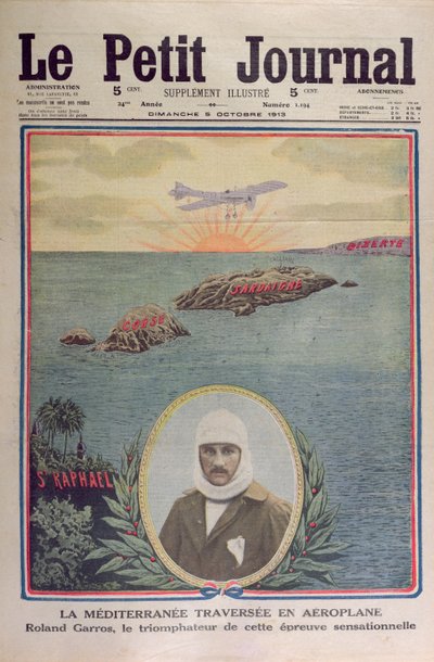 Prima traversata del Mar Mediterraneo 23 settembre 1913 di Roland Garros (1888-1918), illustrazione di copertina di Le Petit Journal 5 ottobre 1913 da French School