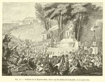 Fontana della Rigenerazione, eretta sui resti della Bastiglia, il 10 agosto 1792 da French School