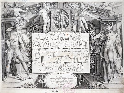 Calligrafia francese: Tecnografia, frontespizio di Guillaume Le Gangneur intorno al 1599. Biblioteca storica della città di Parigi. da French School