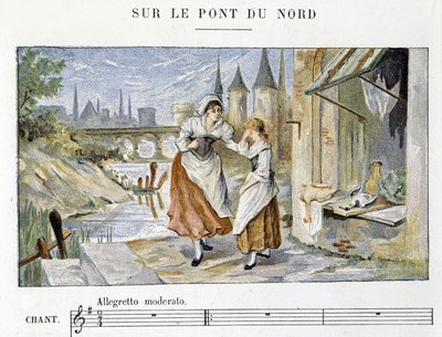 Canzone popolare e tradizionale francese: "Sur le pont du Nord", n.d. da French School