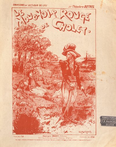 Copertina per la partitura della canzone Le Mouchoir Rouge de Cholet, scritta e composta da Théodore Botrel da French School