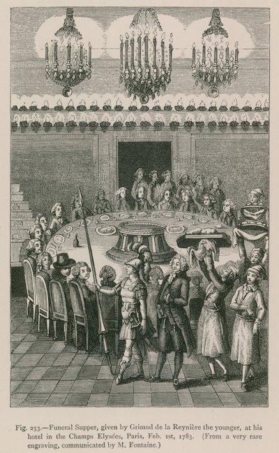 Cena funebre offerta da Grimod de la Reyniere il Giovane, al suo hotel negli Champs Elysees, Parigi, 1 febbraio 1783 da French School