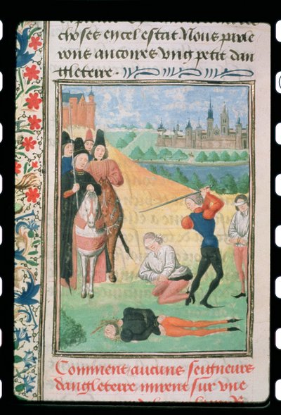 Esecuzione dei sostenitori di Riccardo II, dal Cronaca di Froissart da French School