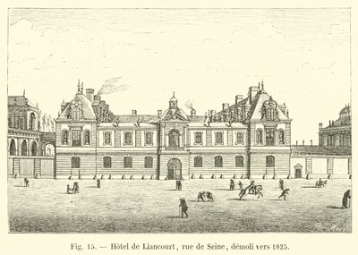 Hotel de Liancourt, rue de Seine, demolito verso il 1825 da French School