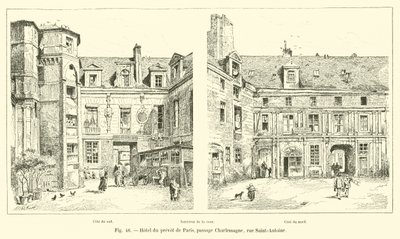 Hotel del prevosto di Parigi, passage Charlemagne, rue Saint-Antoine da French School