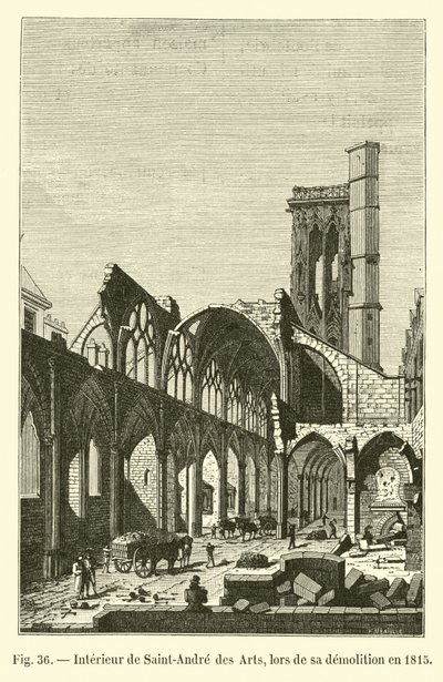 Interno di Saint-André des Arts, durante la sua demolizione nel 1815 da French School