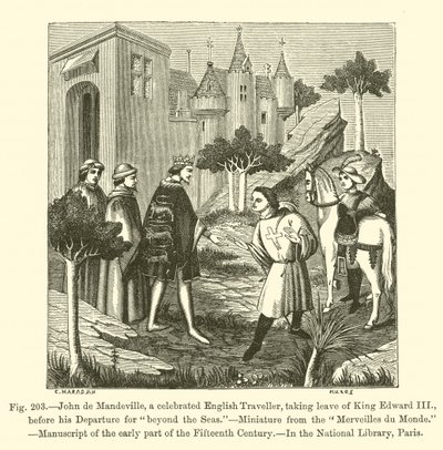 John de Mandeville, un celebre viaggiatore inglese, che saluta il re Edoardo III prima della sua partenza per "oltre i mari" da French School